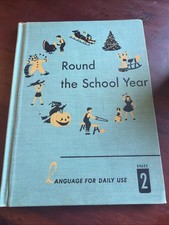 Round The School Year Grade 2 Hardcover Book Language For Daily Use 1952 picture