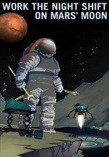 WORK THE NIGHT SHIFT ON MARS POSTER *2X3 FRIDGE MAGNET* NASA SPACE RECRUITMENT picture
