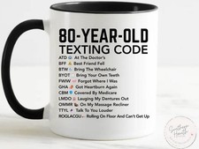 80-Year-Old Texting Code Coffee Mug – Funny Retirement Gift Ceramic picture