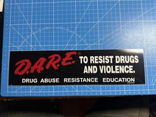 DARE Bumper Sticker Drug Abuse Resistance Education ZIP STRIPS Removable Police picture