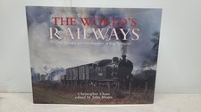 The World's Railways: The History and Development of Rail Transport Chant 2000 picture