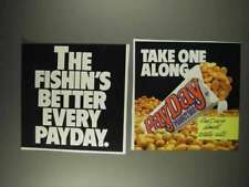 1991 PayDay Candy Bar Ad - The Fishin's Better picture