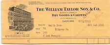 1903 THE WILLIAM TAYLOR SON & CO DRY GOODS & CARPETS CLEVELAND OH BILLHEAD Z5830 picture