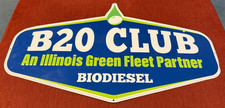 Vintage B20 CLUB ILLINOIS Biodiesel Soybean 18x12 Metal Sign 23.5" X 14.25" picture