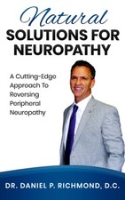 Natural Solutions for Neuropathy: A Cutting-Edge Approach to Reversing Neuropath picture