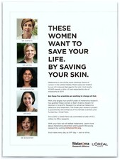 PRINT AD, Melanoma Research Alliance Female Women Scientist Doctors L'Oreal Skin picture