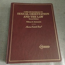 Cases and Materials on Sexual Orientation and the Law, 2nd Ed William Rubenstein picture