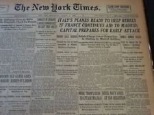 1936 AUGUST 19 NEW YORK TIMES - ITALY'S PLANES READY TO HELP REBELS - NT 6721 picture