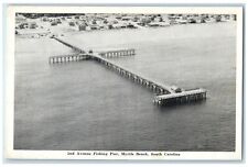 c1920 2nd Avenue Fishing Pier Exterior Myrtle Beach South Carolina SC Postcard picture