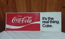 1970's ENJOY COCA COLA  IT'S THE REAL THING ADVERTISING SIGN 9.5