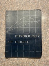 Physiology of Flight Air Force 1953 Effects of Flying on Pilots picture