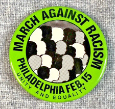 1970s March Against Racism Pinback Button - Philadelphia PA, Feb 15, Equality picture