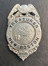 Antique Rare C D Reese NY  Treasurer Badge New Boston Ohio 2.75” picture