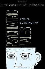 Psychiatric Tales : Eleven Graphic Stories about Mental Illness H picture