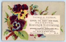 1880's MORRISTOWN NEW JERSEY NJ PIERSON COPPER TIN PLUMBING VICTORIAN TRADE CARD picture