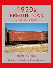 1950s FREIGHT CAR Color Guide, Vol. 1: Boxcars - (BRAND NEW BOOK) picture