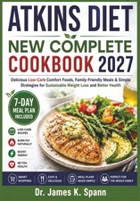 Atkins Diet New Complete Cookbook 2027: Delicious Low-Carb Comfort Foods, Family picture