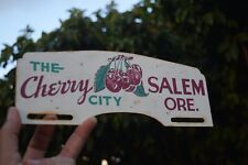 1950s VISIT CHERRY CITY SALEM OREGON PAINTED METAL TOPPER SIGN FRESH TREE FRUIT picture