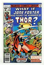 What If #10 VF- 7.5 1978 Jane Foster as Thor picture