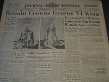 1937 MAY 12 WILMINGTON JOURNAL NEWSPAPER BRITAIN CROWNS KING GEORGE VI - NT 7294 picture