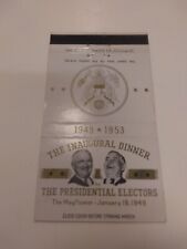 Vintage 1949 The Inaugural Dinner Presidential Electors The Mayflower Matchbook picture