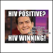 Fridge Fun Refrigerator Magnet CHARLIE SHEEN "HIV Positive? HIV Winning" Funny picture