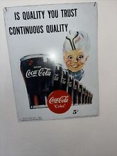 Coca Cola Is Quality You Trust 1998 Metal Sign 11X14 picture