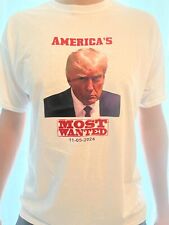 Trump T-Shirts- America's Most Wanted 11-05-2024 picture