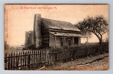 Farmington PA-Pennsylvania, Old Road House, Antique Vintage Souvenir Postcard picture