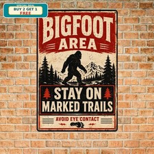 Bigfoot Mating Area Stay Marked Wilderness Warning Metal Sign picture