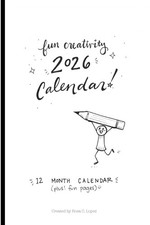 A Fun Creativity Calendar: 2026 picture