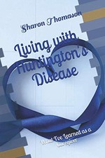 Living with Huntington's Disease: What I've Learned as a Caregiver picture