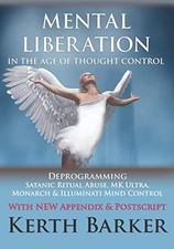 Mental Liberation in the Age of Thought Control: Deprogramming Satanic Ritual Ab picture