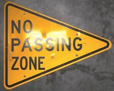 NO PASSING ZONE Retired ROAD SIGN 41 x 34 Yellow Caution Street Sign picture