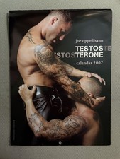 JOE OPPEDISANO pres: 2007 CALENDAR * TESTOSTERONE* COLLECTORS ITEM picture