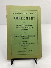 1948 Missouri Pacific Lines International Great Northern Railroad Agreement RR picture
