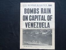 1945 OCT 21 NY SUNDAY NEWS NEWSPAPER-BOMBS RAIN ON CAPITAL OF VENEZUELA- NP 2471 picture